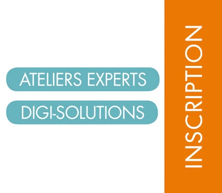 Image for Ouverture des inscriptions pour les Ateliers Experts Digi-Solutions